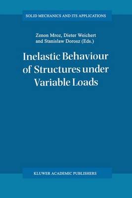 Inelastic Behaviour of Structures under Variable Loads