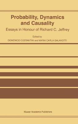 Probability, Dynamics and Causality