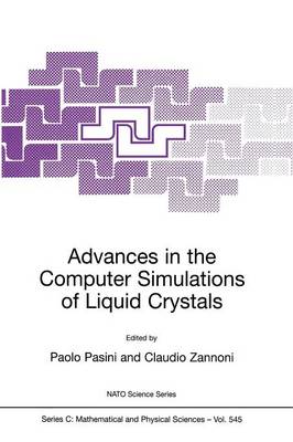Advances in the Computer Simulatons of Liquid Crystals