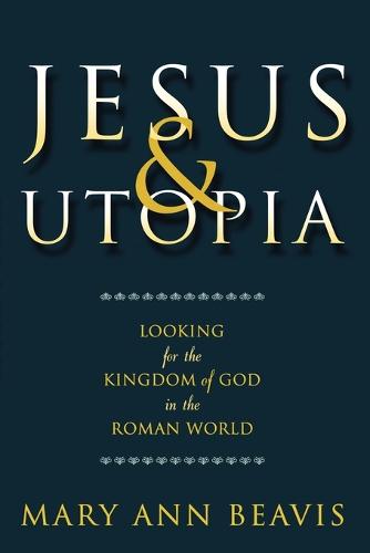 Jesus & Utopia