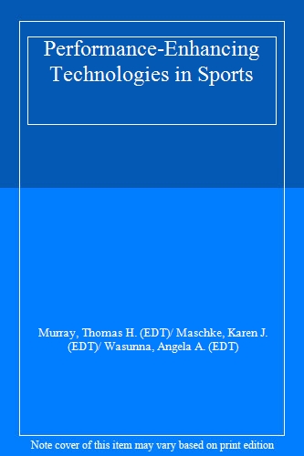 Performance-Enhancing Technologies in Sports