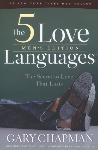 The 5 Love Languages Men's Edition