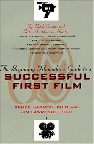 The Student Film-maker's Guide to a Successful First Film