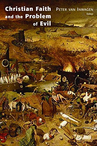Christian Faith and the Problem of Evil