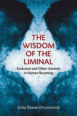 Wisdom of the Liminal