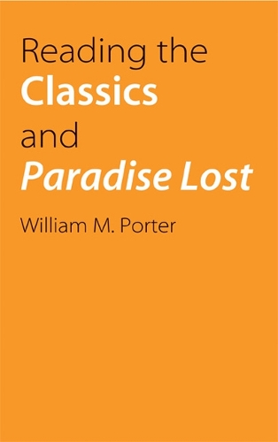 Reading the Classics and Paradise Lost