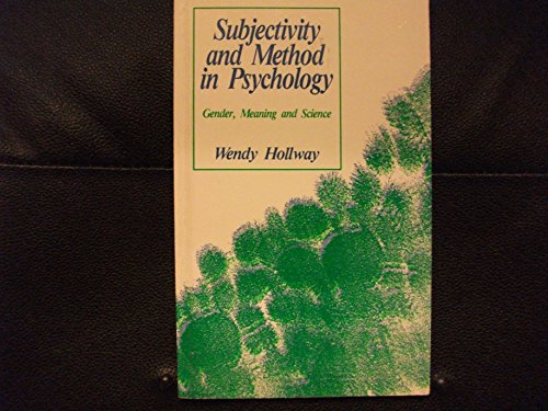 Subjectivity and Method in Psychology: Gender, Meaning and Science (Gender and Psychology Series)