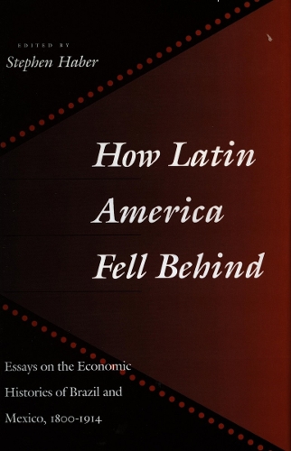 How Latin America Fell Behind