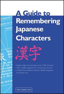 Guide to Remembering Japanese Characters