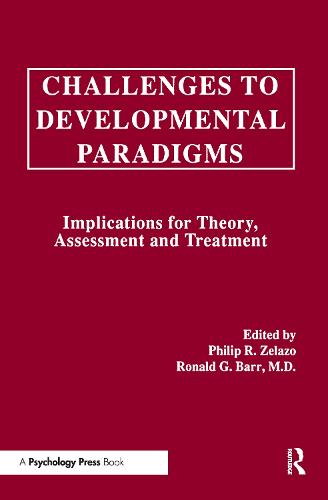Challenges To Developmental Paradigms