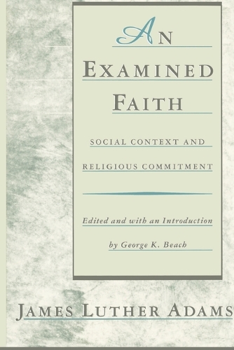 An Examined Faith