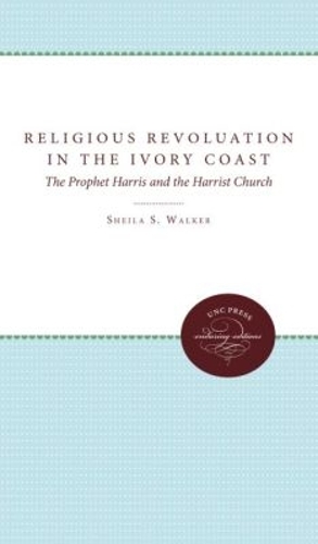 The Religious Revolution in the Ivory Coast