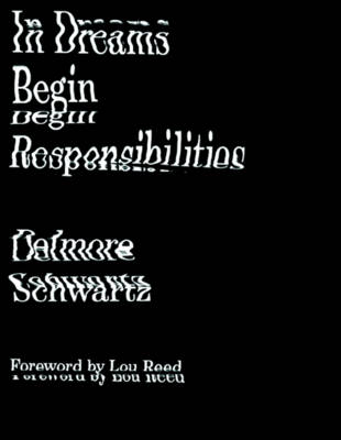 In Dreams Begin Responsibilities and Other Stories