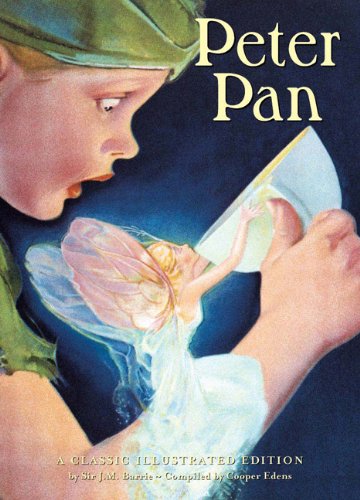 Peter Pan (A Classic Illustrated Edition)