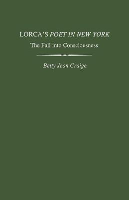Lorca's Poet in New York