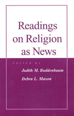 Readings on Religion as News
