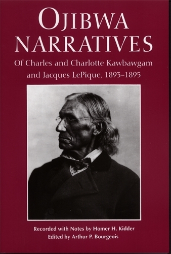 Ojibwa Narratives