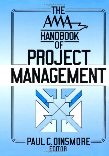 AMA Handbook of Project Management