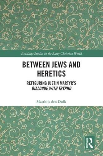 Between Jews and Heretics