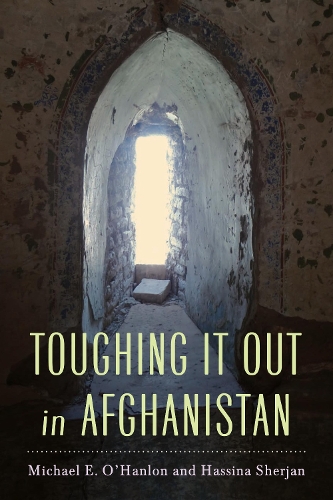 Toughing It Out in Afghanistan