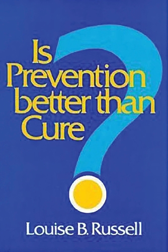 Is Prevention Better than Cure?