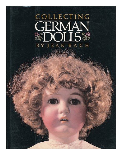 Collecting German Dolls