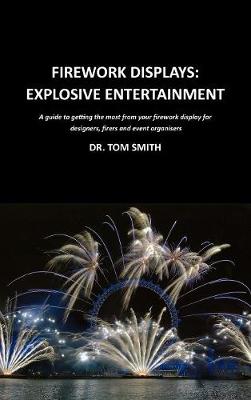 Firework Displays: Explosive Entertainment