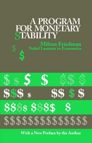 A Program for Monetary Stability