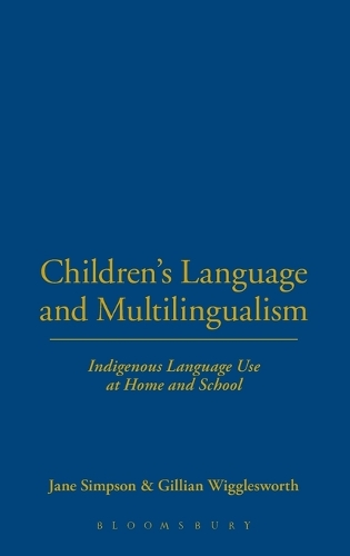 Children's Language and Multilingualism