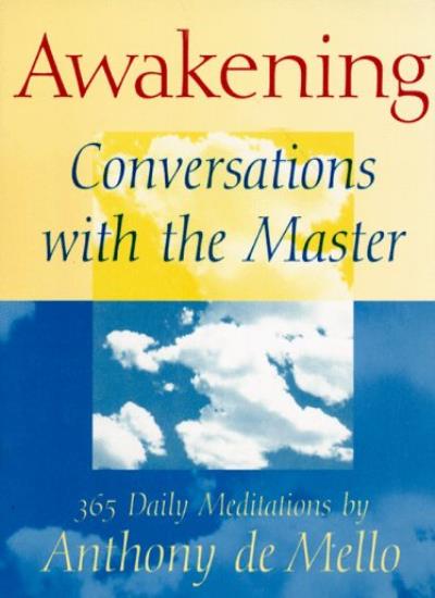 Awakening: Conversations with the Master - 365 Daily Meditations