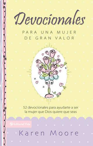 Devocionales Para Una Mujer de Gran Valor