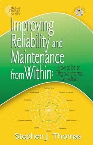 Improving Reliability and Maintenance from within