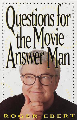 Questions for the Movie Answer Man