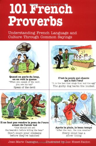 101 French Proverbs (101... Language Series)