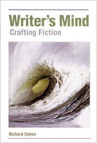 Writer's Mind: Crafting Fiction