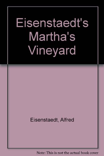 Eisenstaedt's Martha's Vineyard