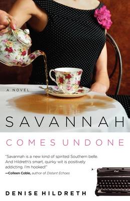 Savannah Comes Undone
