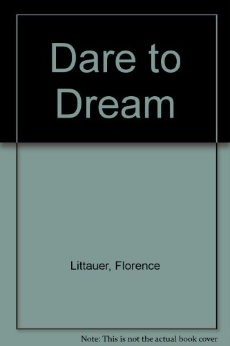 Dare to Dream