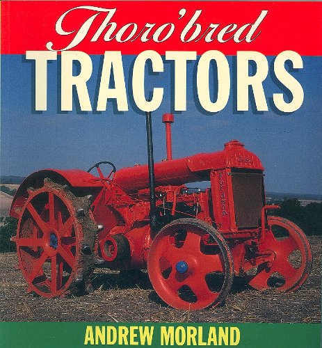 Thoroughbred Tractors (Osprey auto colour series)
