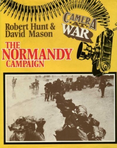 Normandy Campaign (Camera at war)