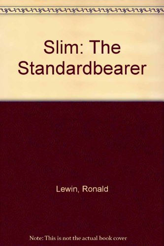 Slim: The Standardbearer