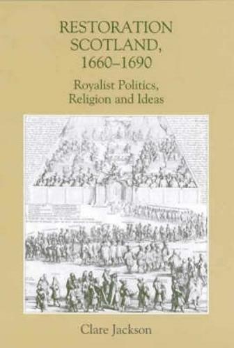 Restoration Scotland, 1660-1690