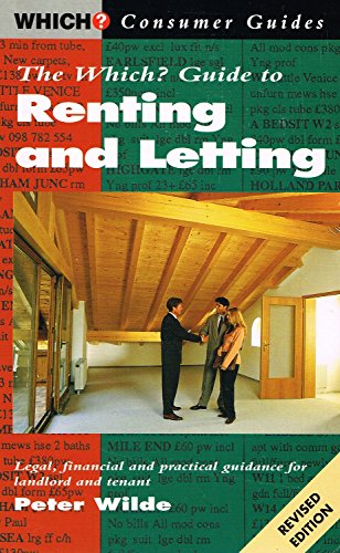 THE WHICH? GUIDE TO RENTING AND LETTING.