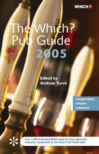 Pub Guide 2005 ("Which?" Guides)