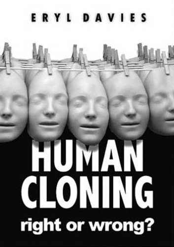 Human Cloning -Right or Wrong?