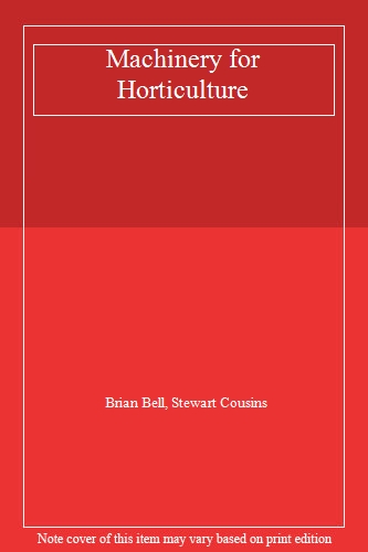 Machinery for Horticulture