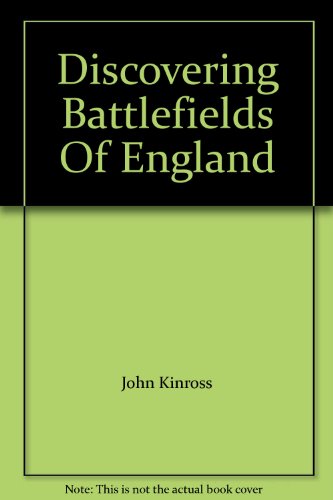 Battlefields of England (Discovering S.)