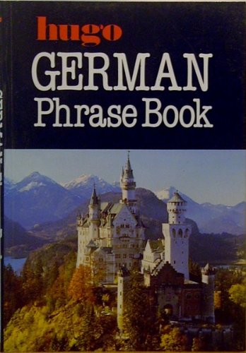 German Phrase Book (Hugo's simplified system)