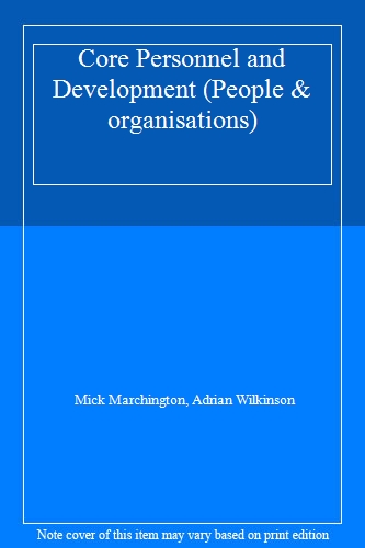 Core Personnel and Development (People & organisations)
