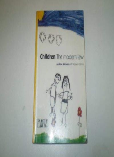Children: The Modern Law
